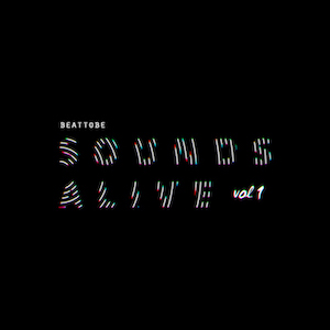 Beat To Be - Sounds Alive Vol. 1.jpg